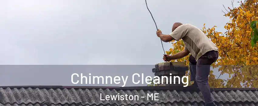  Chimney Cleaning Lewiston - ME