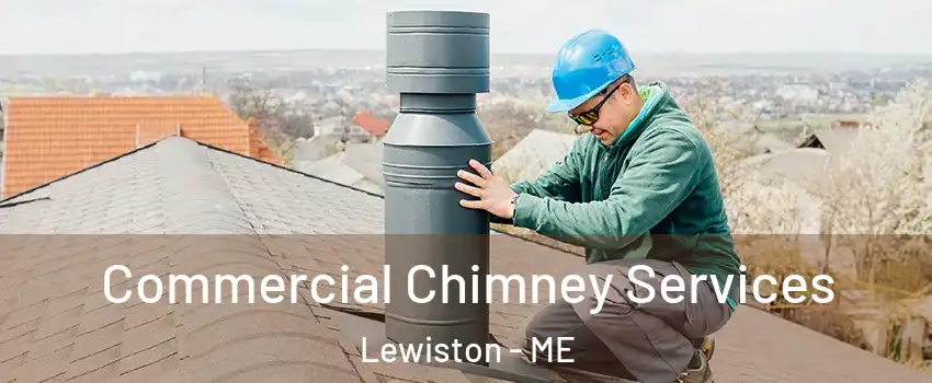  Commercial Chimney Services Lewiston - ME