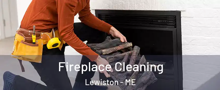  Fireplace Cleaning Lewiston - ME
