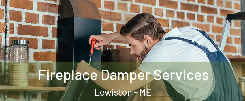  Fireplace Damper Services Lewiston - ME