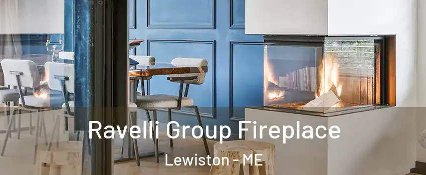  Ravelli Group Fireplace Lewiston - ME